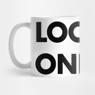 Locals Only Black Mug